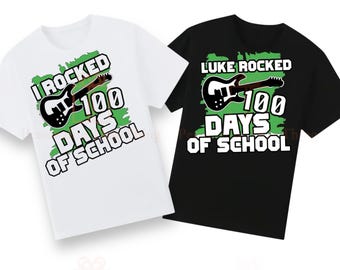 I rocked 100 days of school personalised name music guitar tshirt