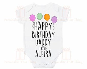 Personalised happy birthday daddy baby bodysuit outfit