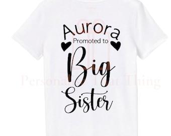 Personalised name & date Promoted to Big Sister Pregnancy announcement baby bodysuit outfit / t-shirt