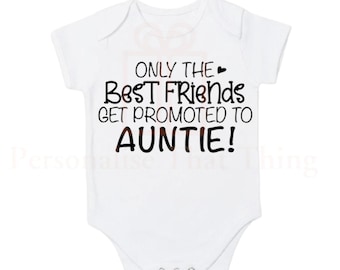 Personalised only the best get promoted pregnancy announcement baby onesie