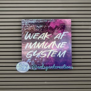 Autoimmune Sticker, Weak Immune System Sticker, Durable Laptop Sticker, Gift for Autoimmune Awareness, Spoonie, Vinyl Sticker