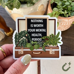 Mental Health Plant Magnet: Decorative Fridge, Car, Locker