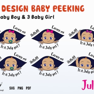 Já é julho?, Com licença, já é hora?, Espiando o bebê svg, Maternidade svg, Grávida svg, Gravidez Menino menina, arquivos de máquinas de corte