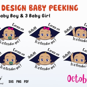 Já é outubro ?, Com licença, já é hora ?, Espiando bebê svg, Maternidade svg, Grávida svg, Gravidez Menino menina, arquivos de máquinas de corte