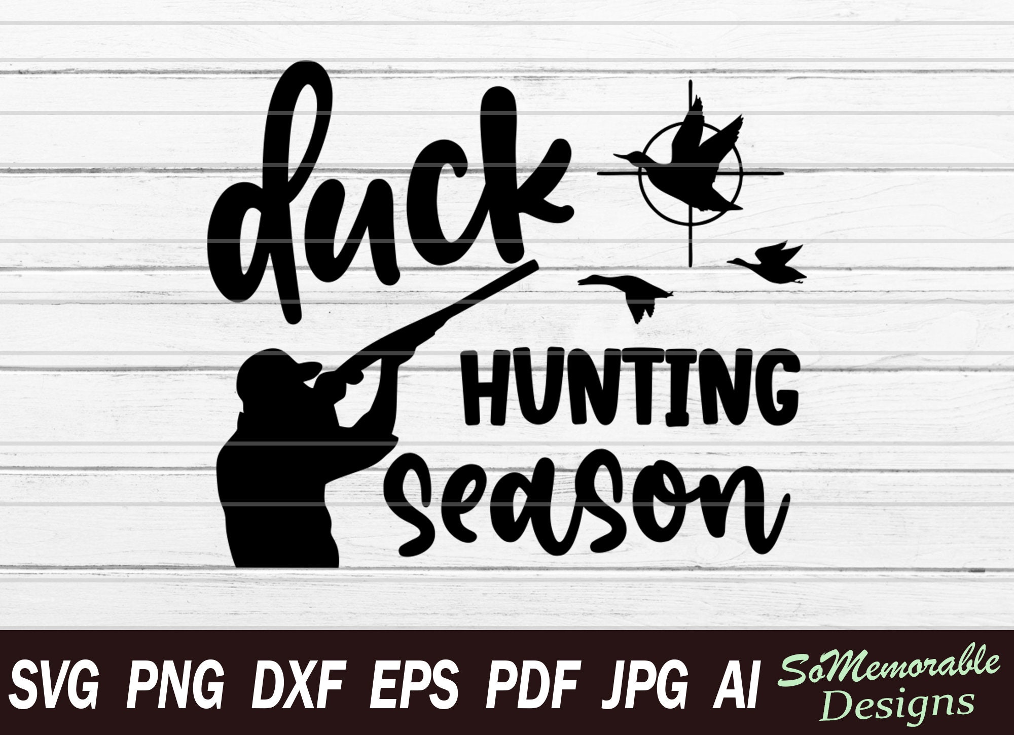 Duck Hunting Season Svg Hunting Quotes Svg Hunting Saying Etsy