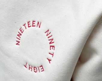 Custom Embroidered Year Sweatshirt - Date Sweater, Crewneck, Personalised, Age, Birthday, Unisex, Christmas Gift, Personalised, Eco, Cosy