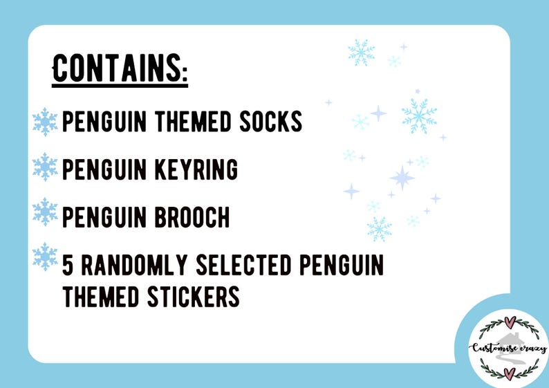 Puede incluir: Una tarjeta blanca con copos de nieve azules y el texto "CONTIENE:" seguido de una lista de art&iacute;culos con tem&aacute;tica de ping&uuml;inos: calcetines con tem&aacute;tica de ping&uuml;inos, llavero de ping&uuml;ino, broche de ping&uuml;ino y 5 pegatinas con tem&aacute;tica de ping&uuml;inos seleccionadas aleatoriamente.