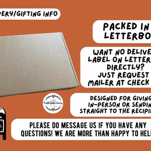 May include: A rectangular brown cardboard box on a rust-colored background. Text includes: DELIVERY/GIFTING INFO, PACKED IN A LETTERBOX, WANT NO DELIVERY LABEL ON LETTERBOX DIRECTLY? JUST REQUEST A MAILER AT CHECK OUT, DESIGNED FOR GIVING IN-PERSON OR SENDING STRAIGHT TO THE RECIPIENT, PLEASE DO MESSAGE US IF YOU HAVE ANY QUESTIONS! WE ARE MORE THAN HAPPY TO HELP!