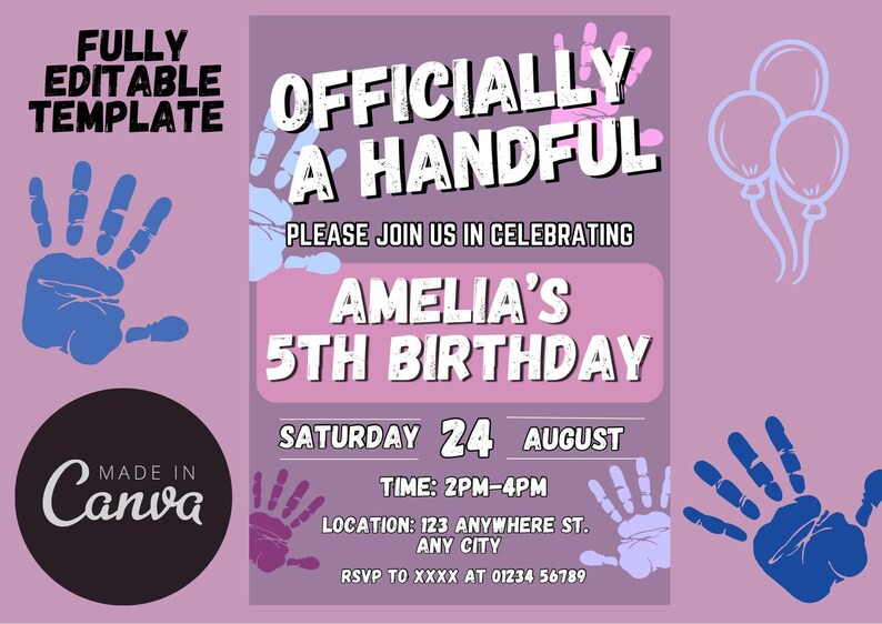 Peut inclure: Une invitation d'anniversaire rose et violette avec le texte "Officially a Handful" et "Amelia's 5th Birthday". L'invitation comprend des graphismes d'empreintes de mains et le texte "Saturday 24 August" et "Time: 2PM-4PM".