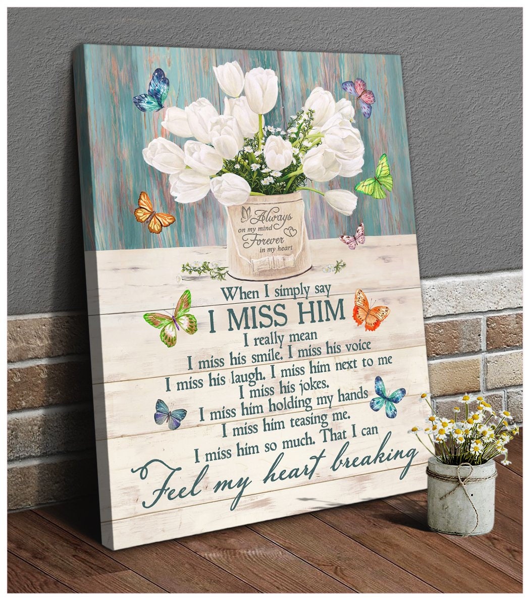 Canvas Painting Wall Art Decor Memorial When I Simply Say I Etsy