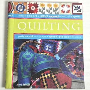 Pikowanie autorstwa Jenni Dobson 2006. Patchwork spiralny, aplikacje, szybkie pikowanie, przewodnik po wiązaniu i jak zarezerwować