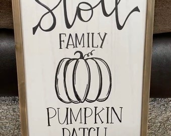 Family Pumpkin Patch Sign, Fall Decor, Fall, Pumpkin Sign, Personalized Gift, Pumpkin Farm, Gift for Her, Wall Art, Rustic, Fall Leaves