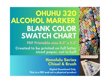 Blank Color Swatch Chart for Ohuhu 320 Honolulu Alcohol Marker Set (Brush & Chisel)