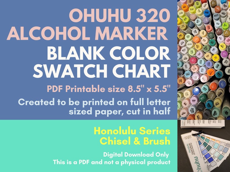 Pode incluir: Um gr&aacute;fico de amostra de cor em branco imprim&iacute;vel para 320 marcadores de &aacute;lcool Ohuhu. O gr&aacute;fico &eacute; projetado para ser impresso em papel tamanho carta de 8,5" x 5,5" e cortado ao meio. O gr&aacute;fico apresenta os marcadores Honolulu Series Chisel & Brush.