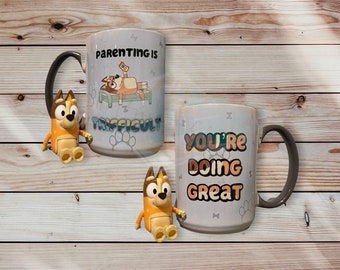 You're Doing Great, Trifficult, Mum Mug, Mom Mug, Chili Heeler - 15oz Ceramic Mug