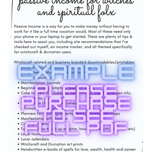 May include: A purple and blue graphic with the text "EXAMPLE" in large letters. The text "Passive Income for Witches and Spiritual Folx" is at the top of the graphic. The graphic lists ideas for passive income for witches and spiritual folx, such as manifestation journals, planners, and local faun information.