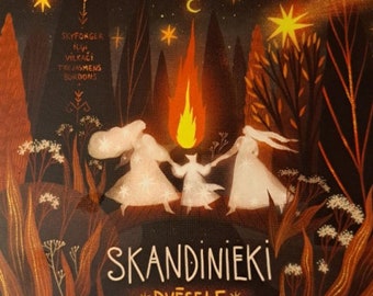 May include: A dark forest scene with three figures in white robes dancing around a fire. The text "SKANDINIÊKI *DVÊSELE*" is at the bottom of the image.