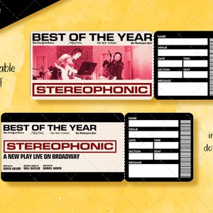 Printable Best Of The Year STEREOPHONIC Musical Ticket, Editable Broadway Surprise Musical Theatre, Faux Ticket, Event Admission