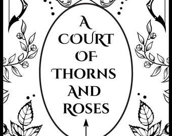 Diseño digital de la portada del libro "Una corte de rosas y espinas" (archivo PNG)