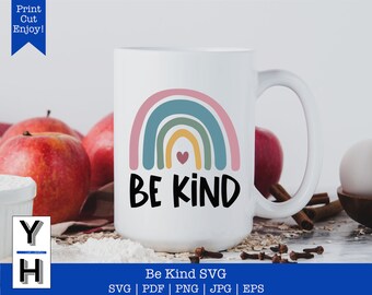 Wees vriendelijk SVG | Be Kind Boho Rainbow PNG | Cricut Mok Sjabloon Clipart