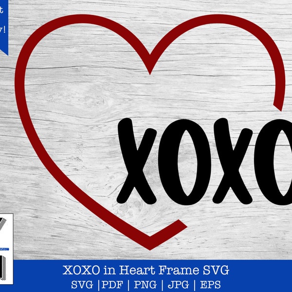 XOXO svg | XOXO heart frame svg | XOXO Valentine's Day Shirt svg | Hugs and Kisses svg | xoxo Heart svg | Valentine's Day Mug png Clipart