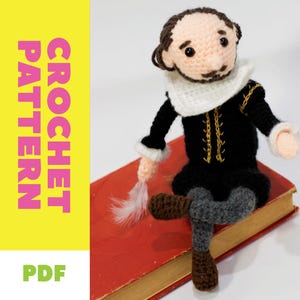 PATRÓN para Muñeca Amigurumi de Crochet inspirada en Shakespeare - Figura de Acción Hecha a Mano Única en su Tipo - Términos de EE. UU.