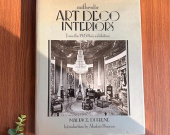"Authentic Art Deco Interiors: From the 1925 Paris Exhibition" Large Scale Coffee Table Book