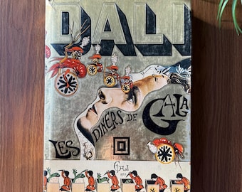Salvador Dali's Cookbook "Les Diners de Gala" First Edition 1973
