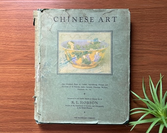 Chinese Art, 1927 Hardcover, Coffee Table Book with 100 Color Plates