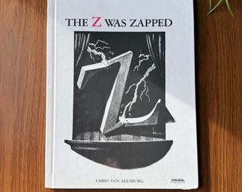 The Z Was Zapped by Chris Van Allsburg, Vintage Horror Children's Picture Book, 1987