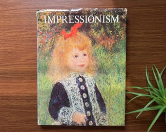 Impressionism, 1977 Coffee Table Book with Color Plates from Manet, Monet, Cezanne, Degas and more