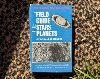 1964 Field Guide to the Stars and Planets by Donald H. Menzel