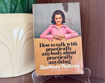 Vintage 1970 "How to Talk with Practically Anybody About Practically Anything" by Barbara Walters