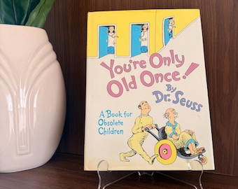 Vintage 1986 Dr Seuss You're Only Old Once First Edition First Printing Hardcover