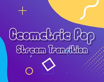 Geometric Pop Transition - Geometric Twitch Stinger Transition / OBS Transition / Animated Transition / Scene Transition / Overlay