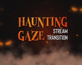 Haunting Gaze Transition - Halloween Twitch Stinger Transition / OBS Transition / Animated Transition / Scene Transition / Overlay