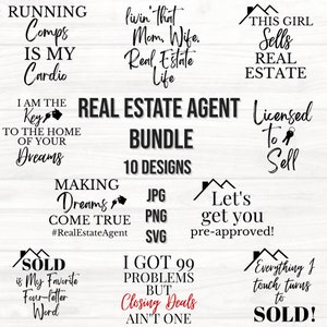 Real Estate Bundle | Realtor Bundle | Realtor Sayings | Funny Realtor Cut File | Real Estate Agent | Sell Homes | Real Estate entrepreneur