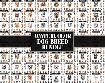 May include: A large collection of watercolor illustrations of different dog breeds. Each breed is depicted in a unique style with splashes of color. The illustrations are arranged in a grid pattern and labeled with the breed name. The title "WATERCOLOR DOG BREED BUNDLE" is displayed in the center of the image.