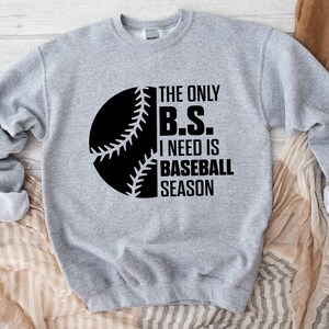 The Only BS I Need is Svg, Baseball Season Svg, Game Day Svg, Digital Downloads, Baseball Fan Svg, Cricut, Baseball Svg, Svg Cut Files