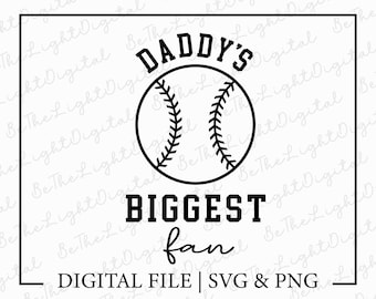 Daddy's Biggest Fan Svg, Baseball Svg, Digital Download, Baseball Daddy Svg, Sports Svg, Softball Family Svg, Game Day Svg, Svg Cut File