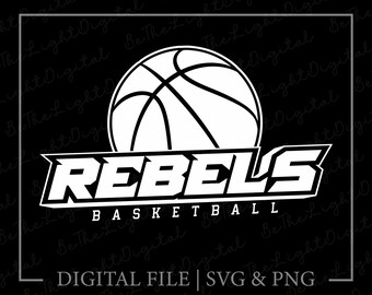 Rebels Basketball Svg, Basketball Svg, Basketball Decal Svg, Digital Download, Mascot Svg, Team Spirit Svg, Team Name Svg, Svg Cut File