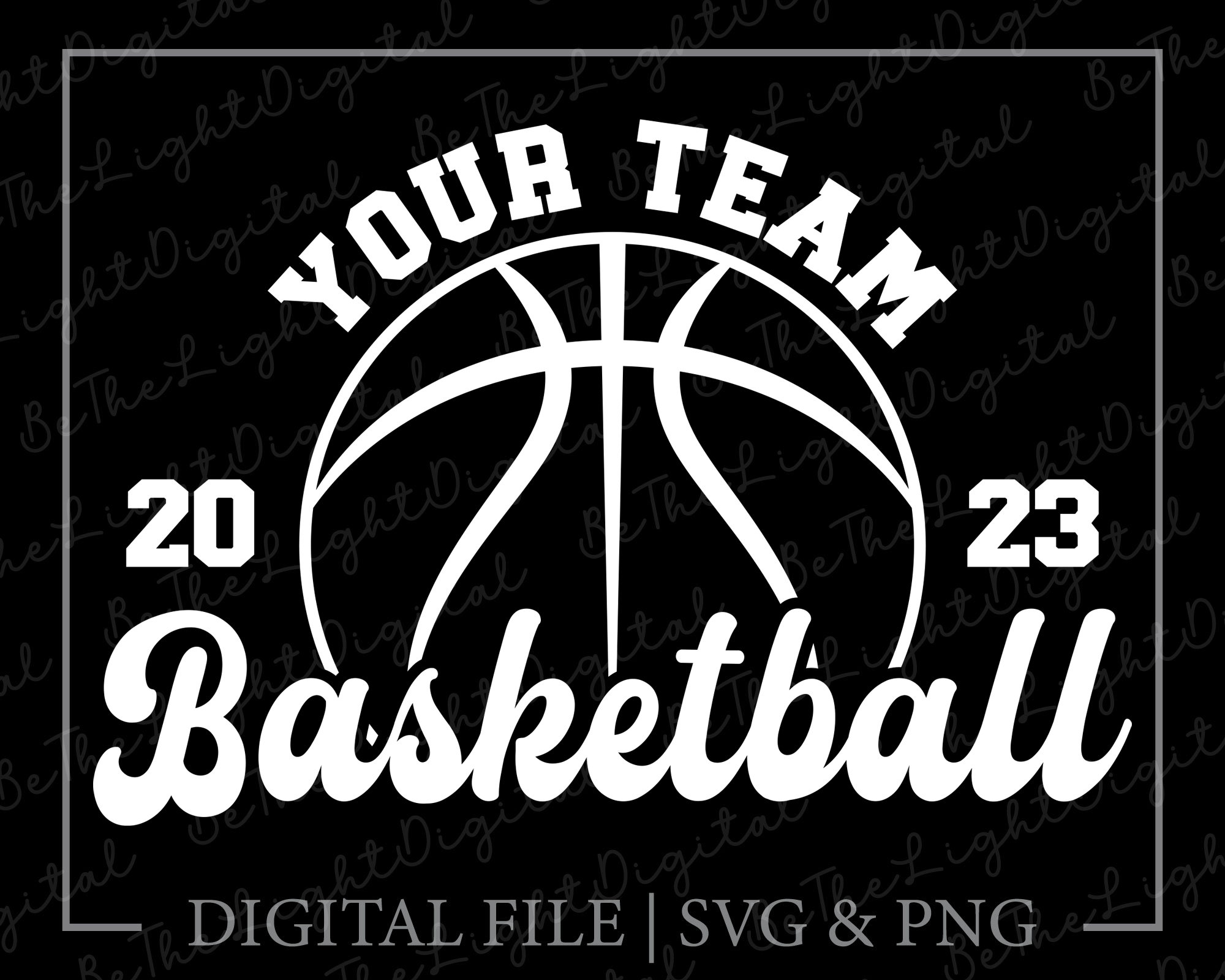 Basketball 2023 Svg, Digital Download, Numbers Svg, Your Team Svg, Game
