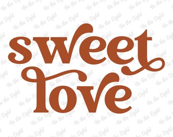 Sweet Love Svg, Hello Valentine Svg, Retro Svg, Valentine's Day Svg, Digital Download, Love Svg, Valentine's Vibes Svg, Svg Cut Files