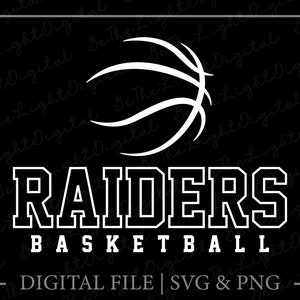 Raiders Basketball Svg, Basketball Lover Svg, Team Spirit Svg, Sports Svg, Basketball Svg, Mascot Svg, Digital Downloads, Svg Cut Files