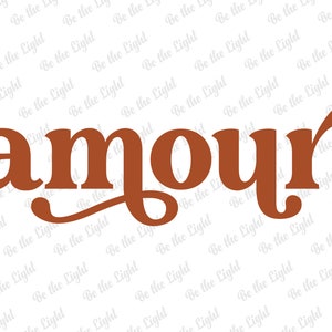 Amour Svg, Hello Valentine Svg, Retro Svg, Valentine&#39;s Day Svg, Digital Download, Love Svg, Valentine&#39;s Vibes Svg, Svg Cut File