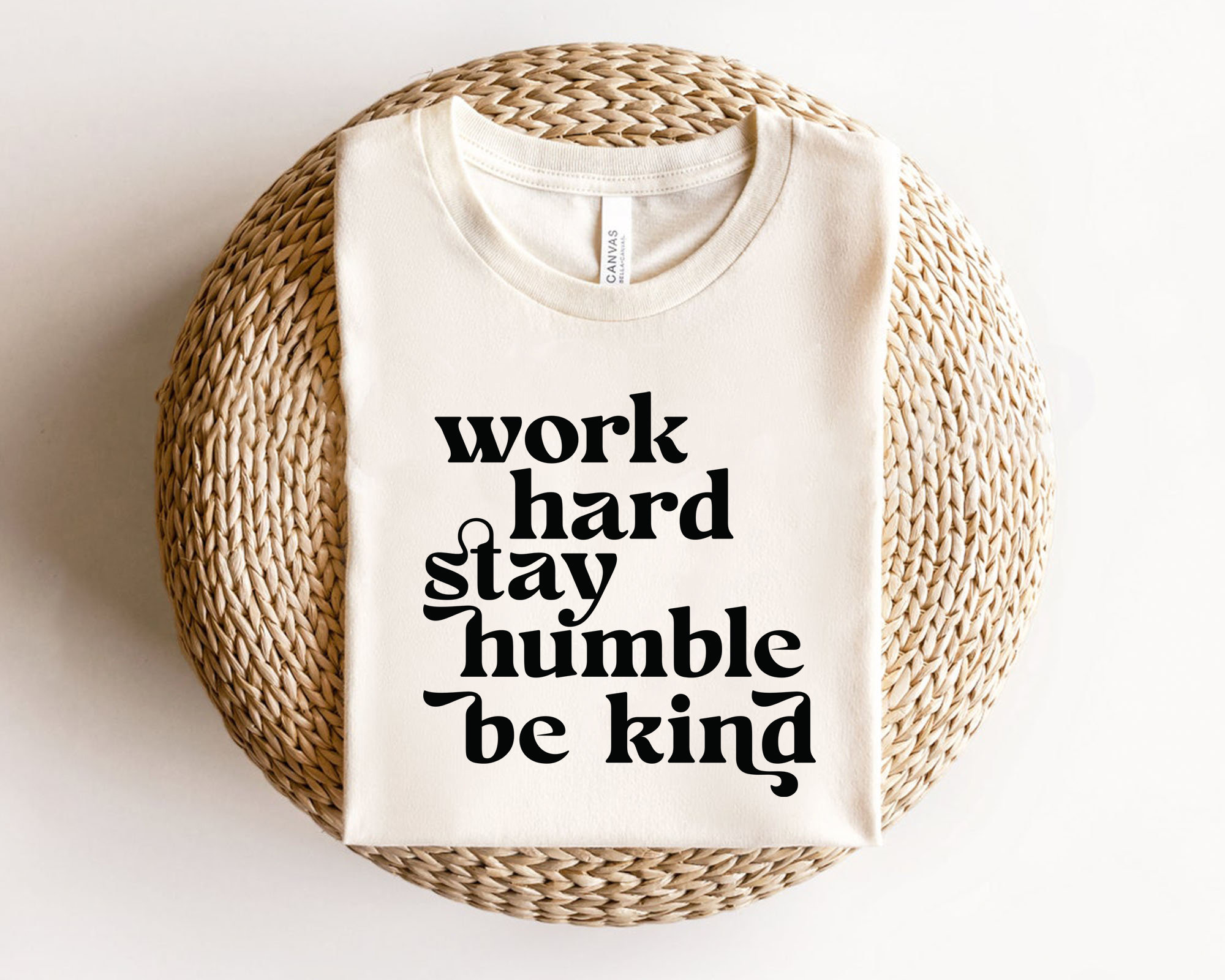 Work Hard Stay Humble Be Kind Svg, Digital Prints, Positive Quote Svg ...