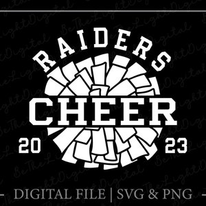 Cheer Raiders 2023 Svg, Pom Pom Svg, Printables, Cheerleader Svg, Cricut, Team Name Svg, Digital Downloads, Cheerleading Svg, Svg Cut File