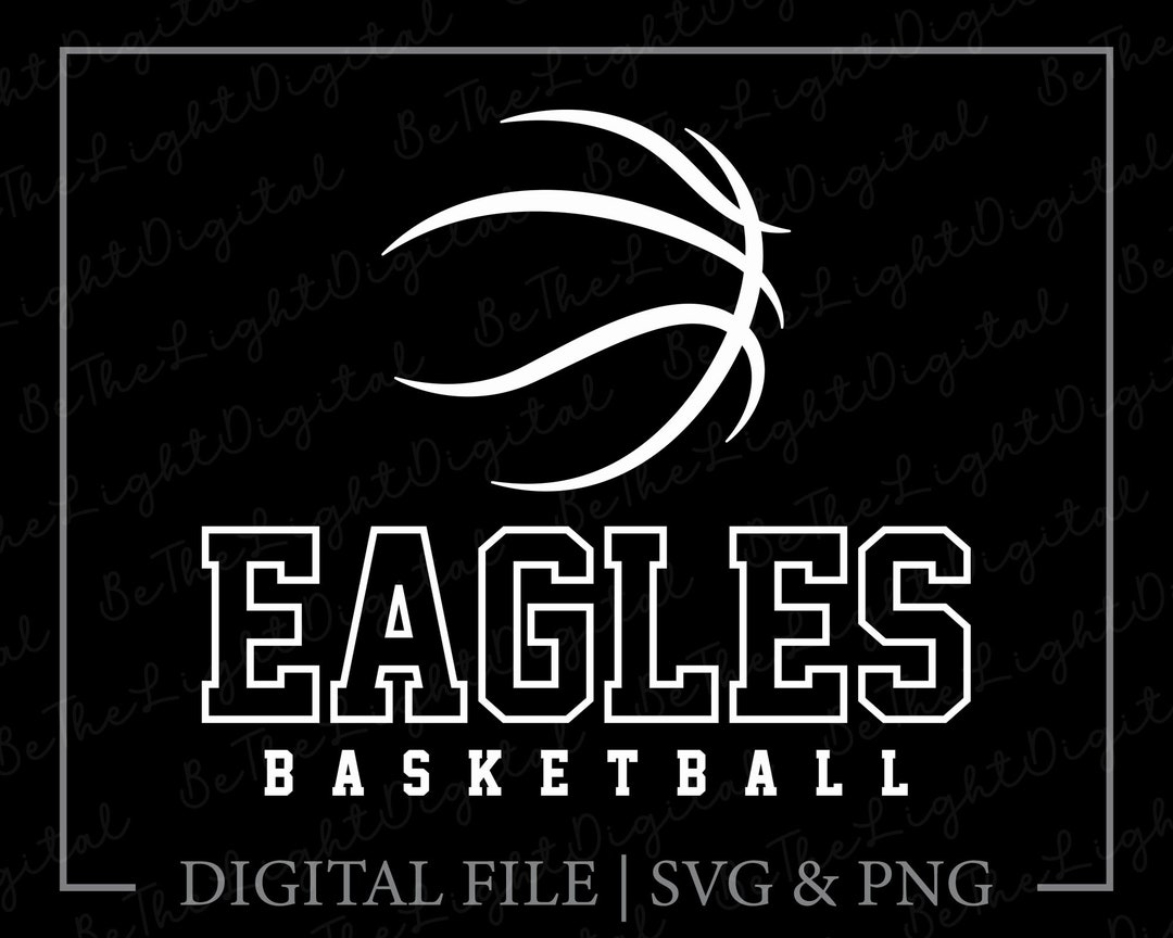 Eagles Basketball Svg, Basketball Lover Svg, Team Spirit Svg, Sports Svg, Basketball Svg, Mascot