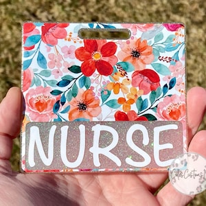 Floral Badge Buddy, Glittered Badge Buddy, Vertical Badge Buddy, Horizontal Badge Buddy, Id Holder, Nurse Gift, Spring Badge Buddy