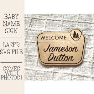 Nationalpark Baby Name Laser Datei, SVG Datei, Glowforge Datei, Baby Namensschild SVG, Baby Ankündigung SVG, Geburtsanzeige Schild svg